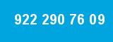 922 290 76 09 922 290 76 09